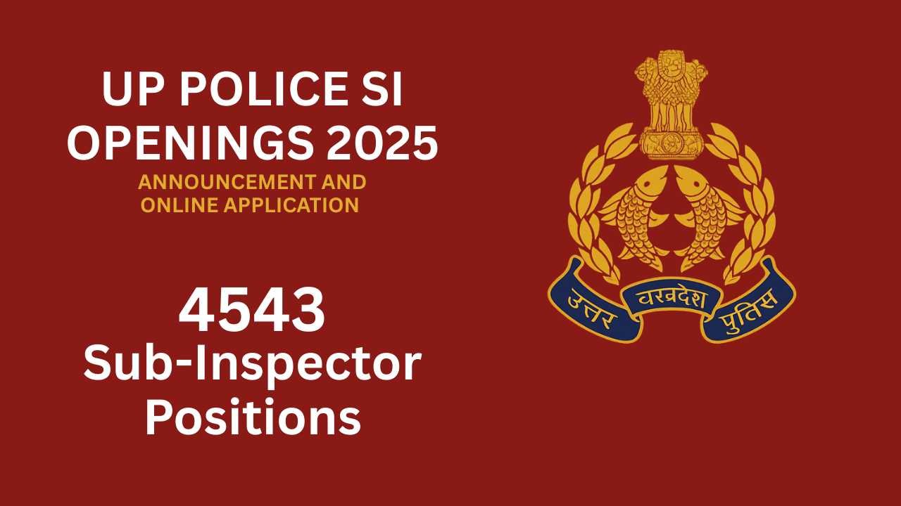 UP Police SI Openings 2025